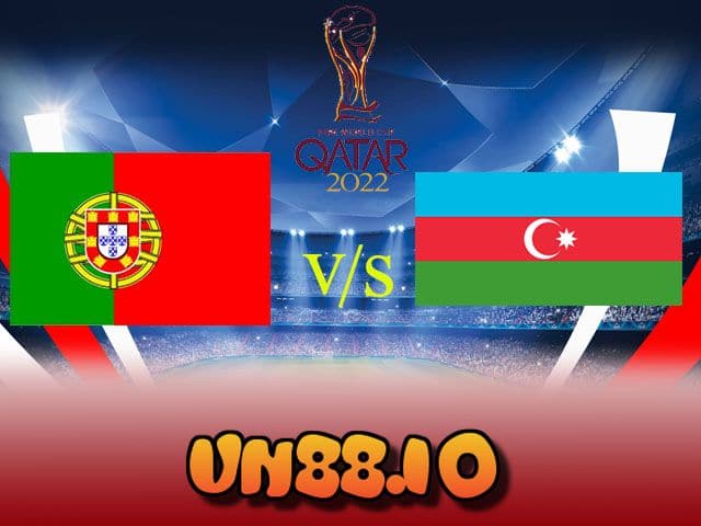 Những thông tin không thể bỏ qua khi soi kèo bóng đá Bồ Đào Nha vs Azerbaijan
