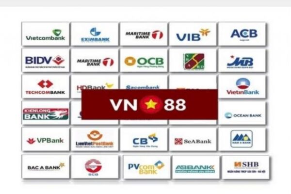 Hệ thống các ngân hàng hỗ trợ tại VN88